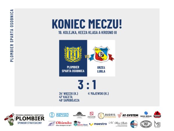 Sparta w gazie! Pokonujemy KS Orzeł Lubla!